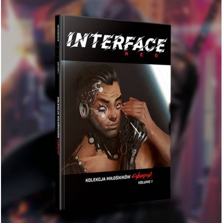 Cyberpunk: Interface Red - Volume 1
