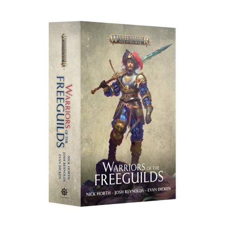 Warhammer: Warriors of The Freeguilds (Paperback)