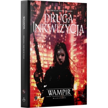 Wampir: Maskarada - Druga Inkwizycja
