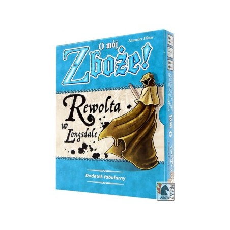 O mój Zboże! - Rewolta w Longsdale