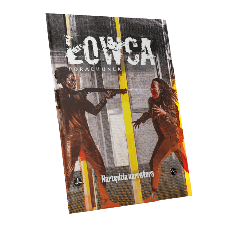 "Łowca: Porachunek" Narzędzia narratora