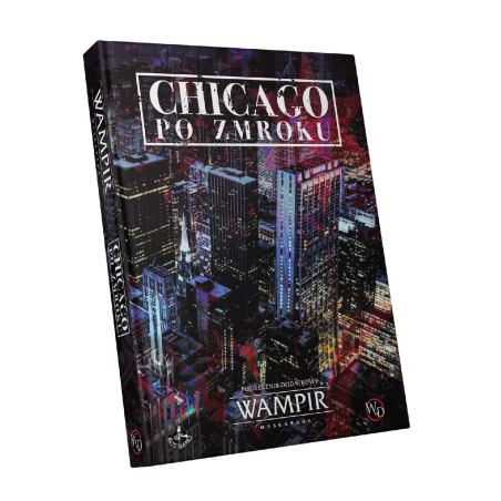 Wampira: Maskarada Chicago po zmroku