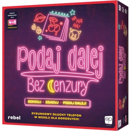 Podaj Dalej! Bez cenzury