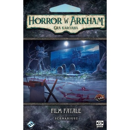 Horror w Arkham LCG: Film Fatale