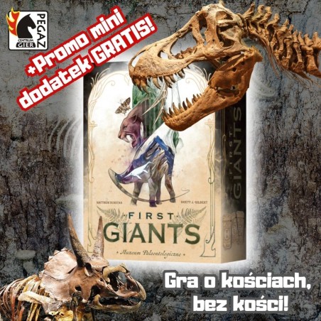 First Giants- muzeum paleontologiczne + Promo dodatek