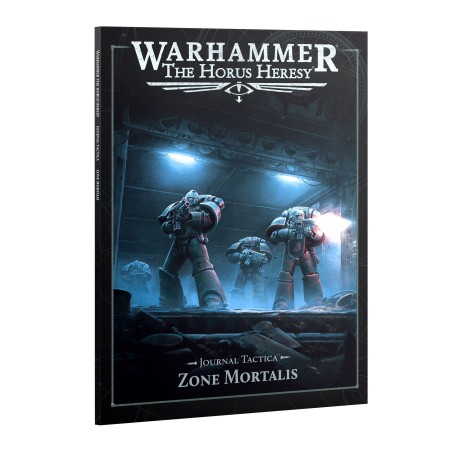 Warhammer The Horus Heresy: Journal Tactica: Zone Mortalis
