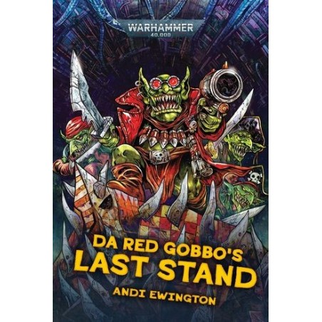 Książka w Świecie Warhammer 40.000: Da Red Gobbos Last Stand