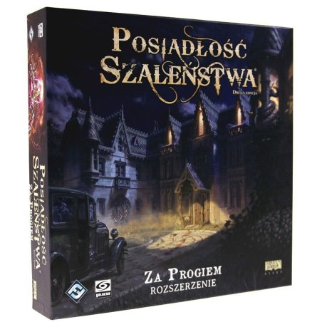 Posiadłość Szaleństwa 2ed: Za Progiem