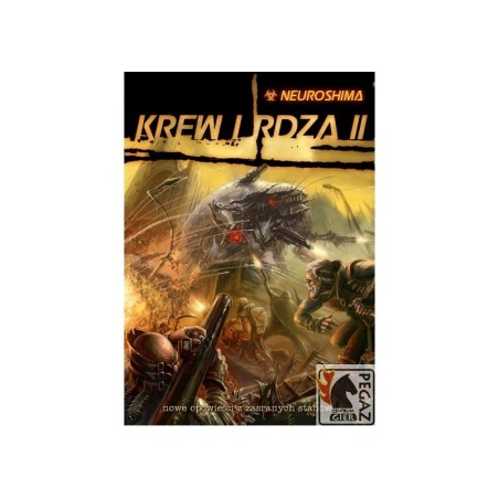 Neuroshima Krew i Rdza 2