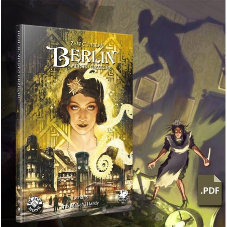 ZEW CTHULHU: BERLIN, MIASTO GRZECHU