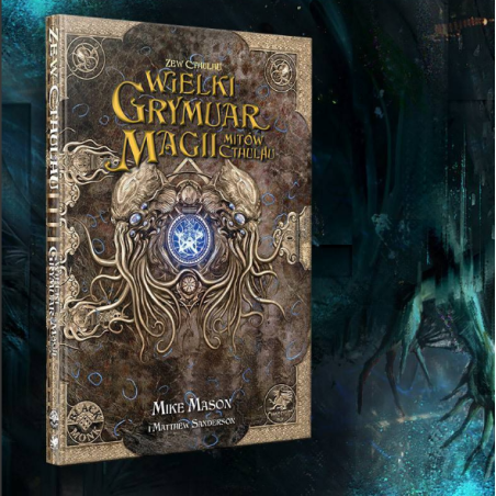 ZEW CTHULHU: WIELKI GRYMUAR MAGII MITÓW CTHULHU